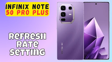 Refresh Rate Setting infinix Note 50 Pro Plus || How to set refresh rate #new