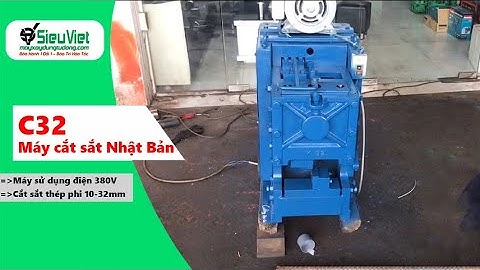 Máy cắt sắt C32 - Hàng nội địa Nhật Bản (Chất lượng cao)