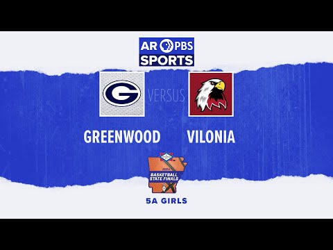 AR PBS Sports 2024 Basketball State Finals: 5A Girls - Greenwood vs. Vilonia