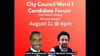 PVD City Council Ward 1 Candidate Forum Guide