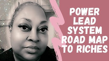 Power Lead System Road Map To Riches