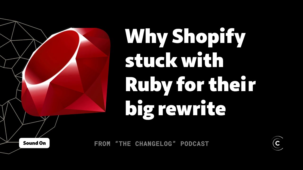 Ruby Shofify Code Why Shopify's engineering team stuck with Ruby when rewriting the ...