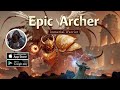Epic Archer Roguelike RPG (Hack Lib 101)