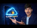 Cloud Computing SAFE or SCAM? &amp; Kaise Kaam Karta Hai