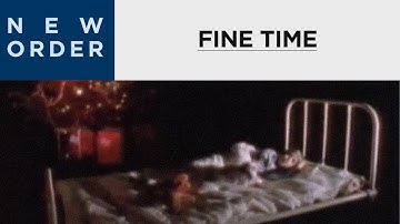 New Order - Fine Time [OFFICIAL MUSIC VIDEO]
