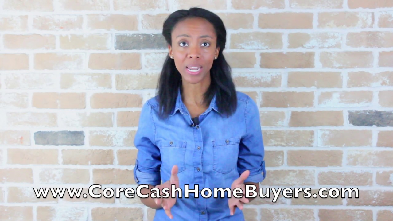 CORE Cash Home Buyers - We Buy Houses Fast Cash!!