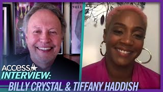 How Billy Crystal & Tiffany Haddish Became Unlikely Costars