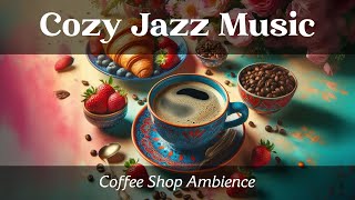 Jazz Instrumental Music for Study, Work, Unwind. Relaxing Jazz Music & Chill Coffee Shop Ambience