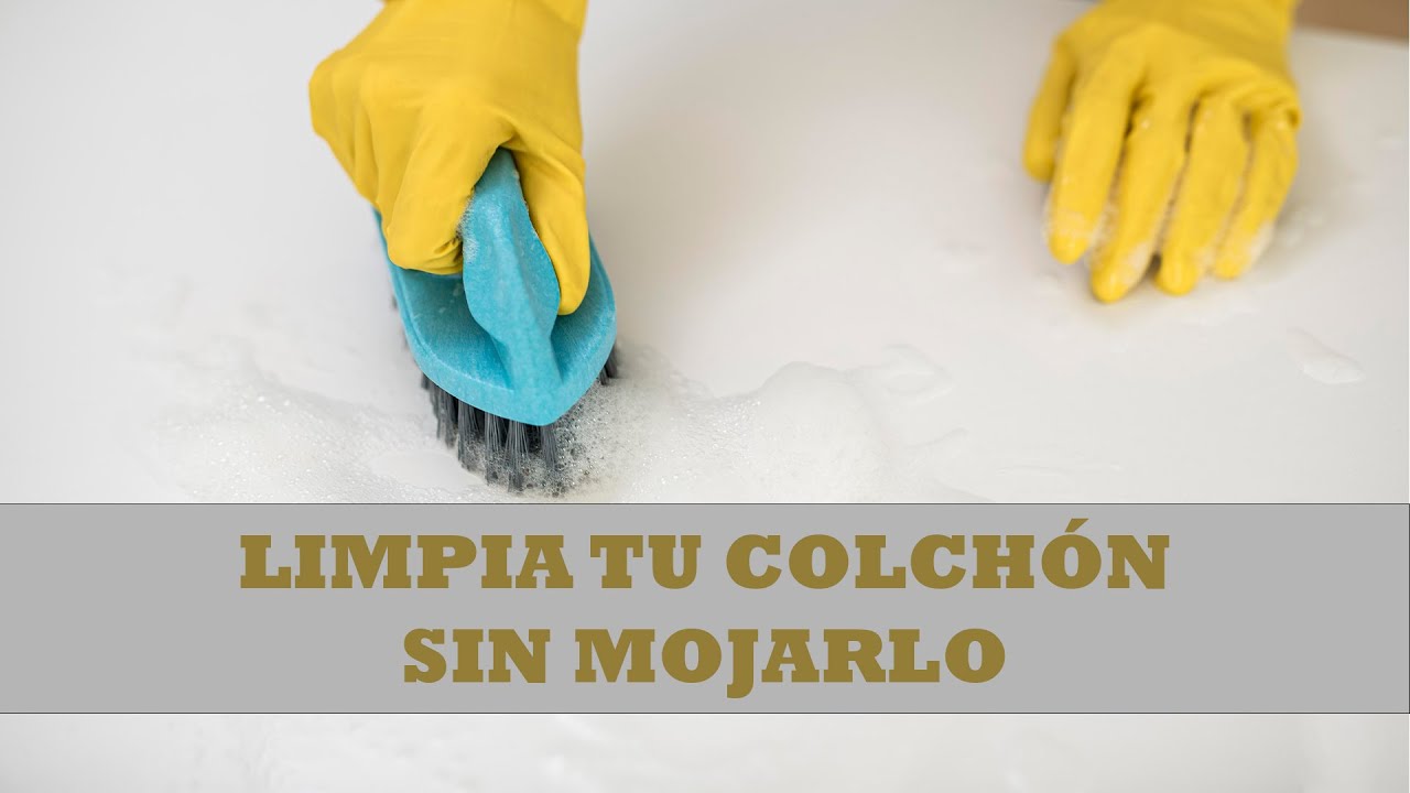 Como limpiar el colchón sin mojarlo