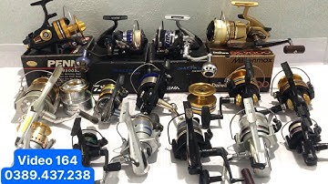 Lô máy câu Satiga 5000, PENN 7500ss, 8500ss,9500ss, Daiwa tounoment 6000, Twinpower 6000hg,video 164