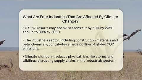What Are Four Industries That Are Affected By Climate Change? - Ecosystem Essentials