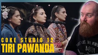 Coke Studio Season 12 "Tiri Pawanda" Harsakhiyan Reaction