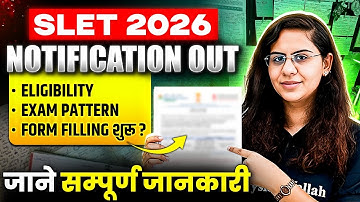 SLET Exam 2026 Notification Out | SET Exam Eligibility, Syllabus, Exam Pattern, Form Fill Up 2026