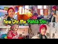 New Ghar Me Pehla Din😊| Mamma Se Maar Pad Gayi 🥺| Appi Ki Tabiyat Khrab Hogyi🤤|