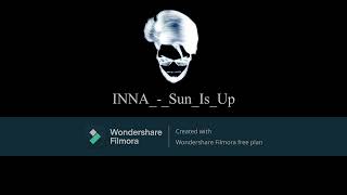 INNA Sun Is Up