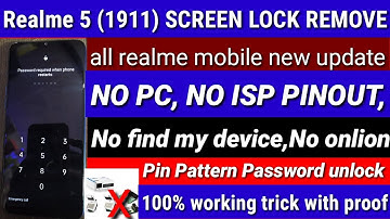 Realme 5 RMX 1911 pin pattern password screen lock remove without isp pinout 100% working Solution