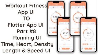 #8 Power Your Fitness Journey: Creating a Workout Fitness App with Time, and Speed UI in Flutter