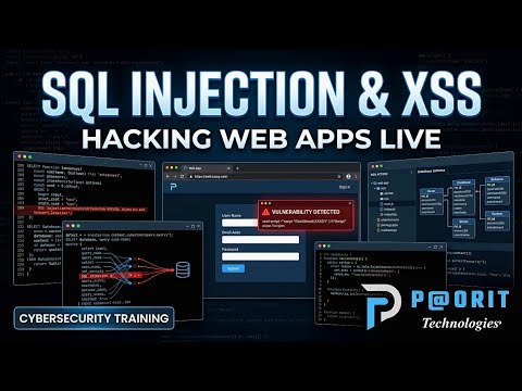 SQL Injection & XSS: Hacking Web Apps Live — Cybersecurity Training (Part 3/4)