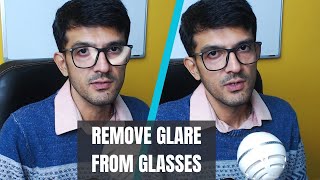 How to remove Light reflection of Glasses