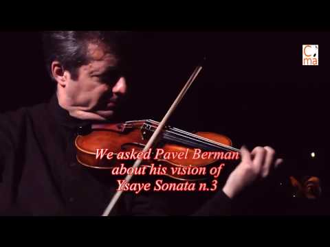 Masterclass Pavel Berman Ysaÿe Sonata No. 3