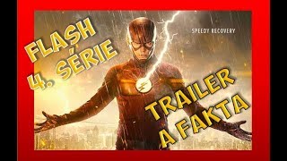 THE FLASH, 4. Série - Trailer a Fakta THE FLASH, 4. Série - Trailer a Fakta