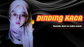 Dinding Kaca Karaoke Koplo Duet No Vokal Cowok  Tanpa Iklan 