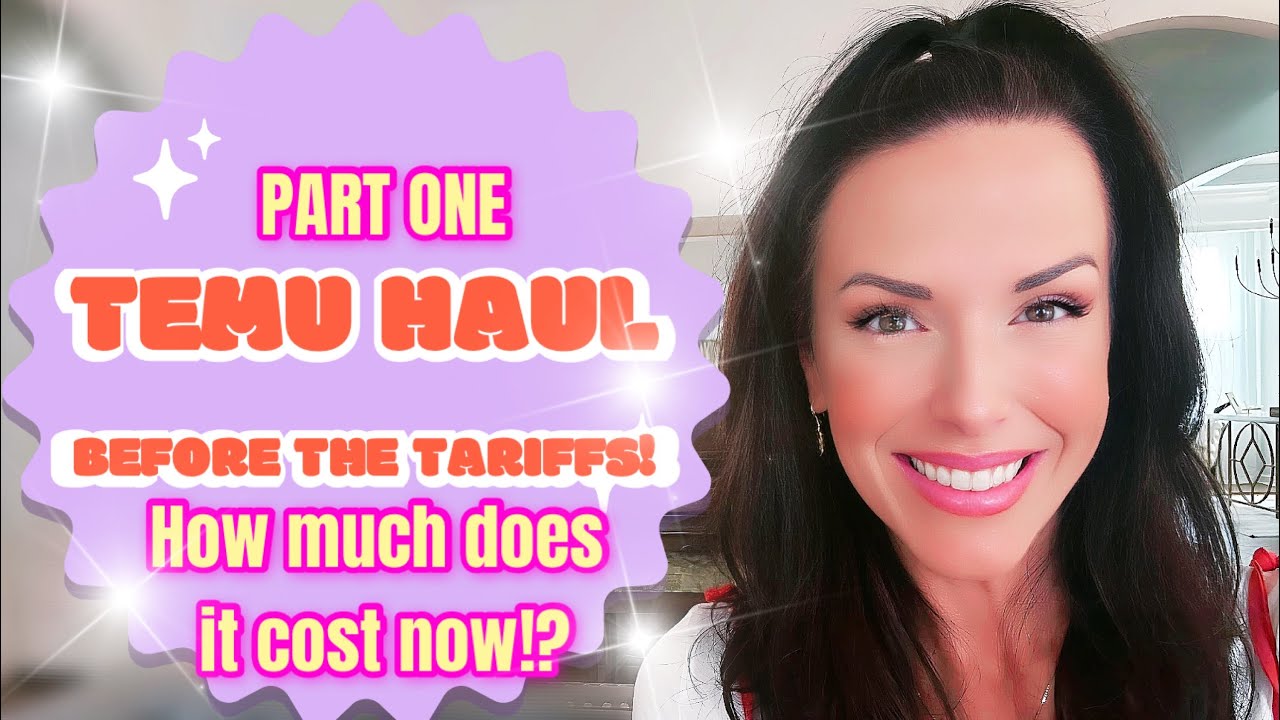 PART ONE TEMU HAUL BEFORE THE TARIFFS UNBELIEVABLE PRICE COMPARISON Part one temu haul before the tariffs unbelievable price comparison