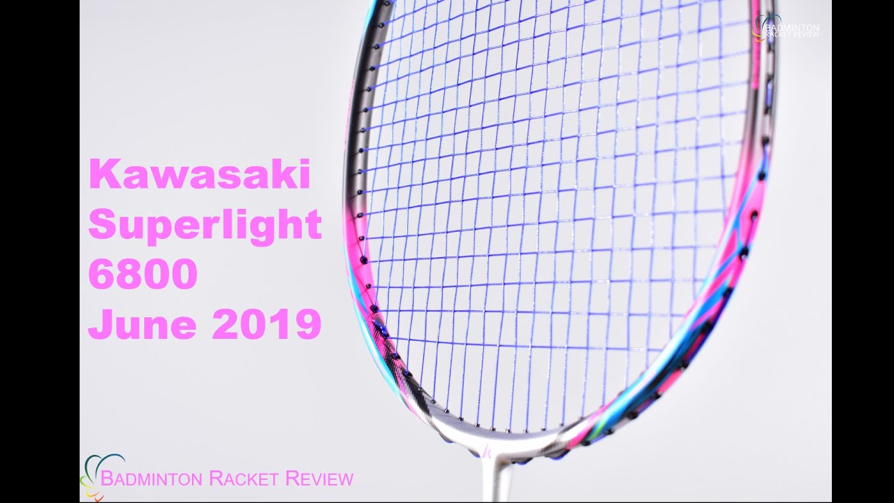 Kawasaki Superlight 6800 Badminton Racket Review