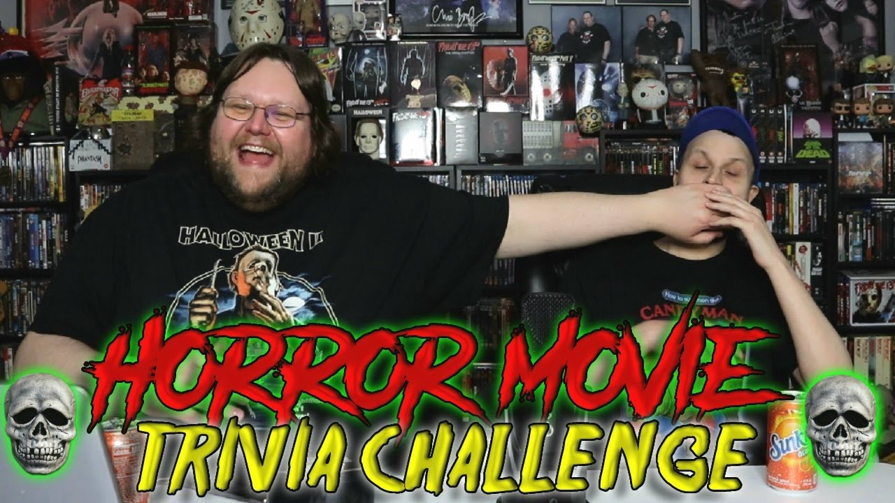 The Horror Movie Trivia Challenge YouTube