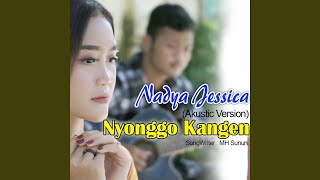 Nyonggo Kangen (Akustic Version)