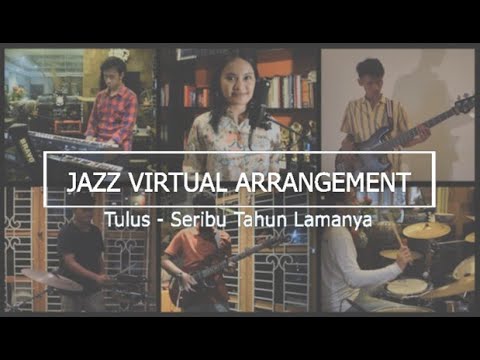 Seribu Tahun Lamanya - Jikustik/Tulus (ITS Jazz Cover)