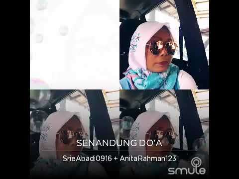 ☆ SENANDUNG DO'A ☆ by ANITA RAHMAN \u0026 . . .?? ☆