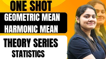 Complete Theory|Geometric Mean|Harmonic Mean|Statistics|BBA|BCA|B.COM|B.TECH|Dream Maths
