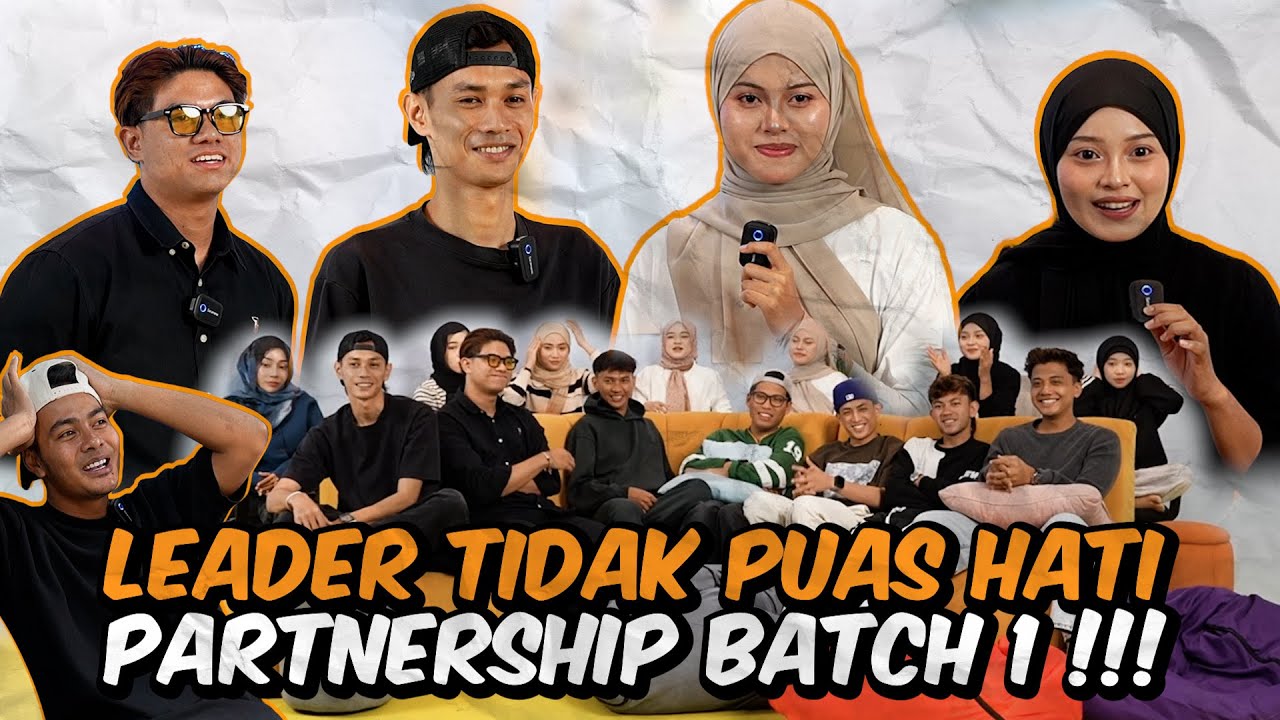 LEADER PUAS HATI ATAU TAK DENGAN PARTNERSHIP BATCH 1 AI TEAM !!! WELCOME BATCH 2 ...