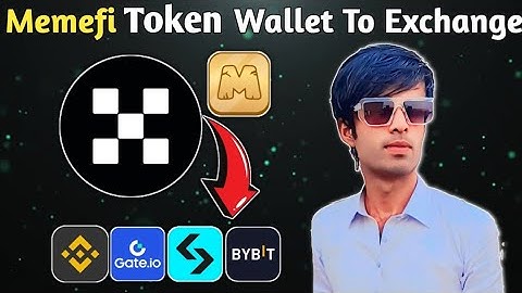 Memefi Token Send Wallet To Exchange | How To Send Memefi Token OKX Wallet To Bybit, Bitget Exchange