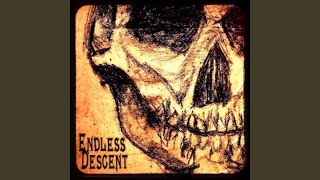 Endless Descent