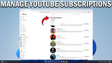 How To Manage YouTube Subscriptions