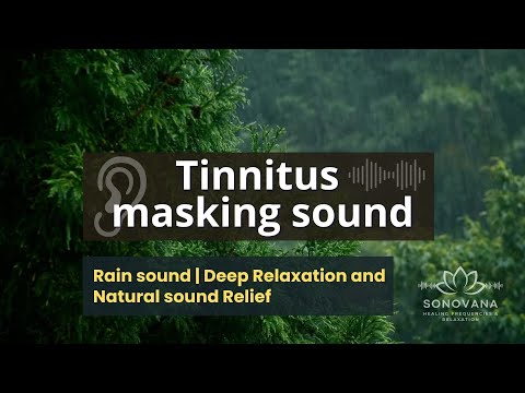 Rain Sound for Tinnitus Masking | Deep Relaxation and Auditory Relief
