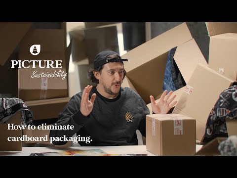 PICTURE SUSTAINABILITY | HOW TO ELIMINATE CARDBOARD PACKAGING.