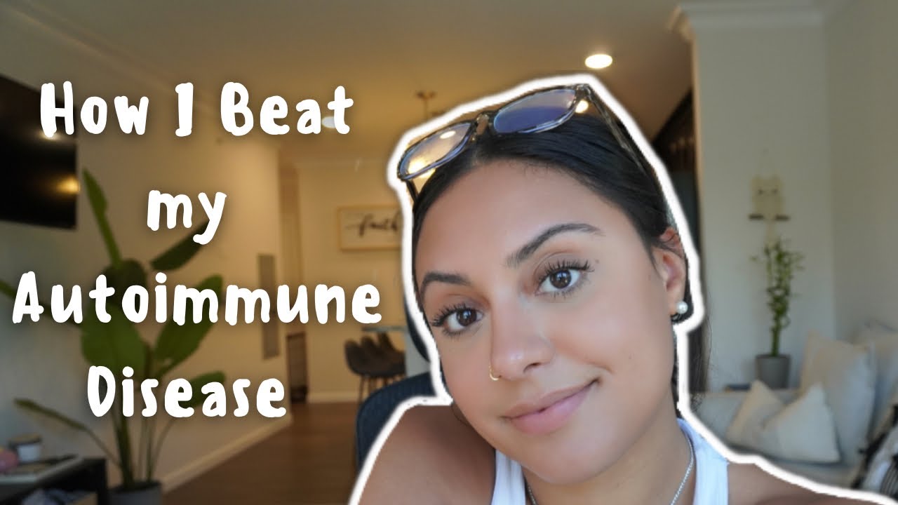 How I Beat my Autoimmune Disease | Hyperthyroidism | Graves Disease
