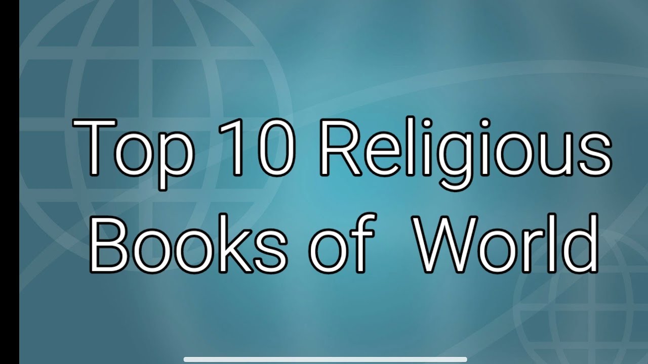 "Top 10 Religious Books of the World | Must-Know Sacred Texts"