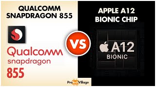 Apple A12 Bionic Chip vs Snapdragon 855  | Battle of Beasts? ??| Snapdragon 855 vs Apple A12