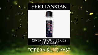 Serj Tankian - Opera Sundays (Official Video) - Cinematique Series: Illuminate