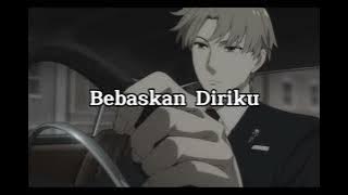 Bebaskan diriku - Armada (speed up   Reverb)