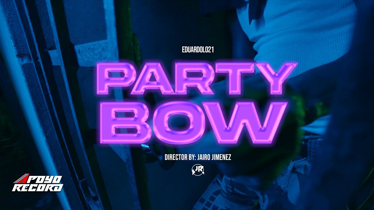 Watch PARTY BOW - EDUARDOLO21 (VIDEO OFICIAL) 🪩DIR. LMDF ✍🏻🔥 on YouTube Watch PARTY BOW - EDUARDOLO21 (VIDEO OFICIAL) 🪩DIR. LMDF ✍🏻🔥 on YouTube