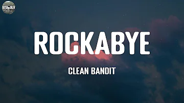 Rockabye - Clean Bandit / Lyric Video