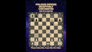 Philidor Defense | Deceptively Checkmated | Chess Openings | Chess Tricks