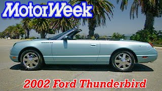 2002 Ford Thunderbird | Retro Review