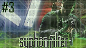 Syphon Filter Playthrough Part 3