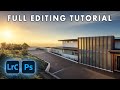 Complete architectural photo editing tutorial  pro secrets and tips